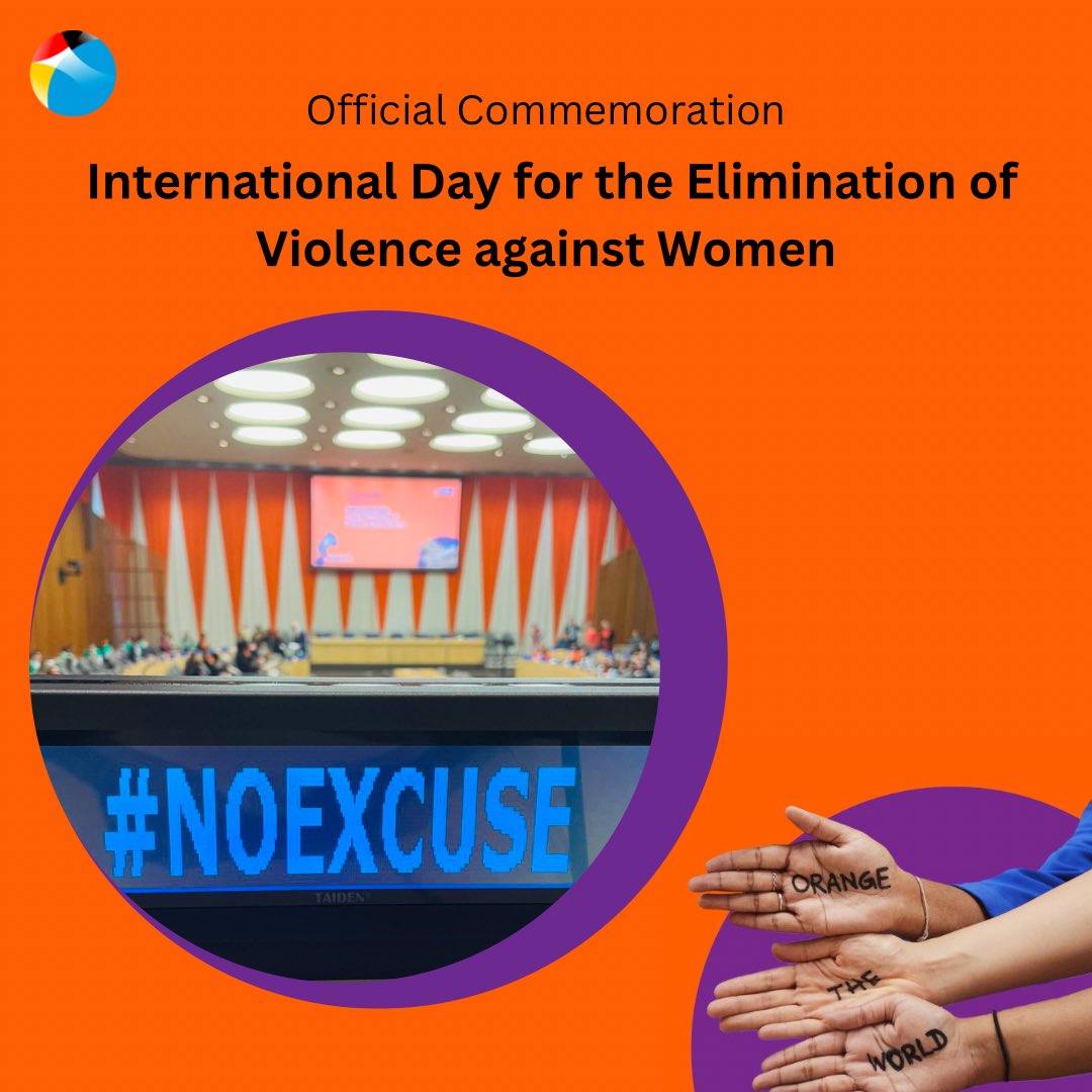 Thanks to @UN_Women for the official commemoration of the International Day for the Elimination of Violence against Women at @UN HQ today. #NoExcuse for violence against women. #OrangeTheWorld!