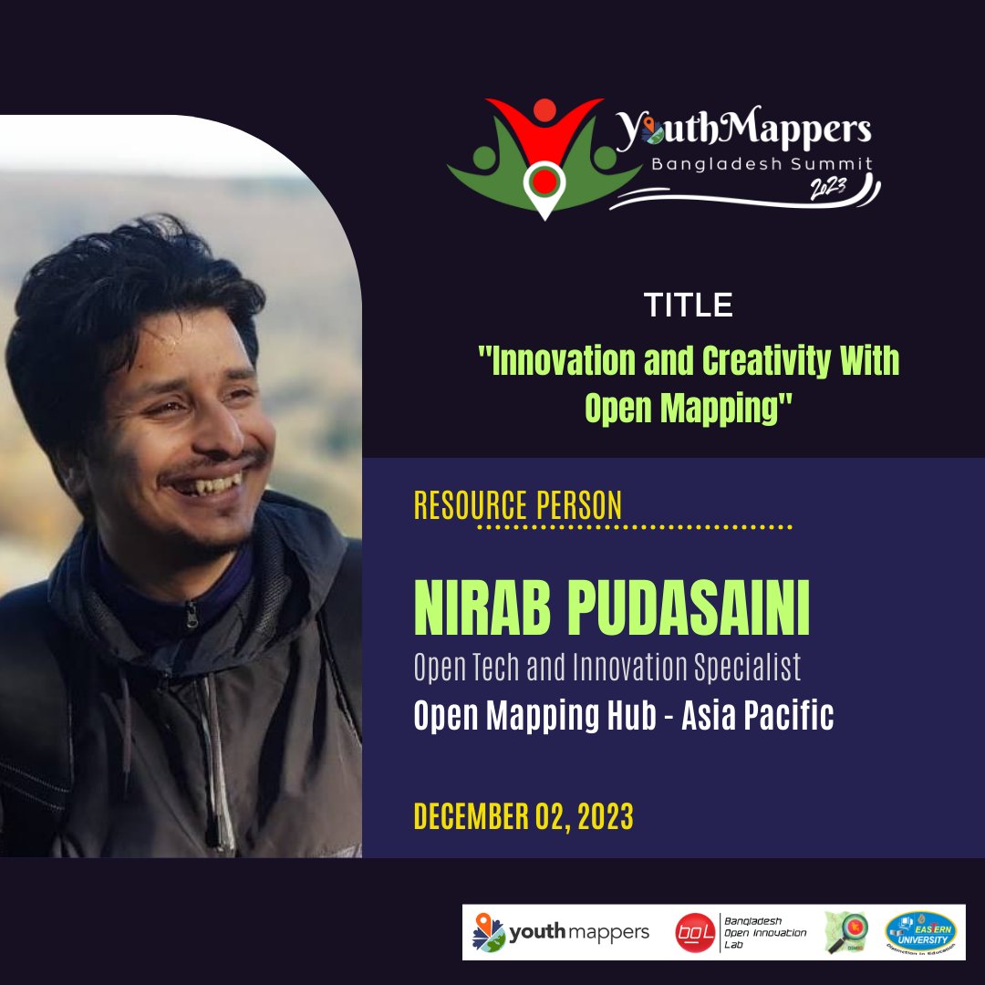 Sawan Shariar (@sshariar1991) on Twitter photo We are thrilled to announce that Mr <a href="/NirabPudasaini/">निरब पुडासैनि</a> will be one of the distinguished resource persons of the highly anticipated YouthMappers Bangladesh Summit 2023
Nirab will conduct a workshop on Innovation and Creativity with Open Mapping at the YouthMappers Bangladesh summit We are thrilled to announce that Mr <a href="/NirabPudasaini/">निरब पुडासैनि</a> will be one of the distinguished resource persons of the highly anticipated YouthMappers Bangladesh Summit 2023
Nirab will conduct a workshop on Innovation and Creativity with Open Mapping at the YouthMappers Bangladesh summit