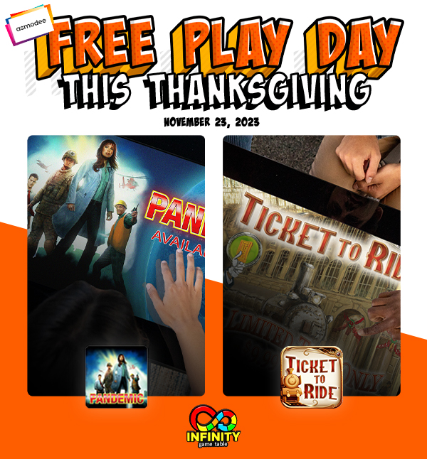 📢🦃Asmodee Free Play Day for Thanksgiving

While you are enjoying family, friends, and 🏈 tomorrow, play Pandemic and Ticket to Ride for free all day.

Share your moments playing by tagging us and use hashtag #Infinitygaming
#InfinityGameTable #Arcade1up #familynight