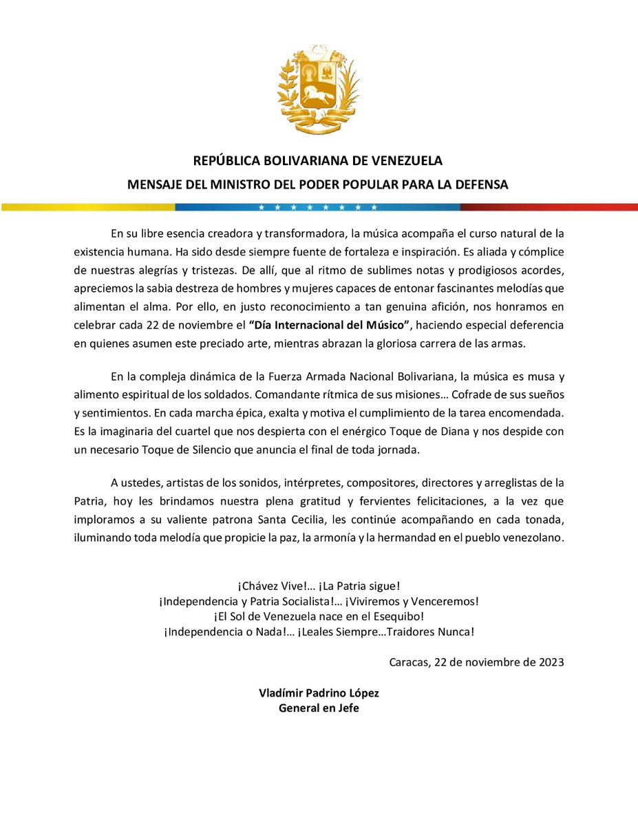 #22Nov 📄 #Importante || Mensaje del ciudadano GJ Vladimir Padrino López, en ocasión de celebrarse el Día Internacional del Músico. Enlace: acortar.link/uwTIN0