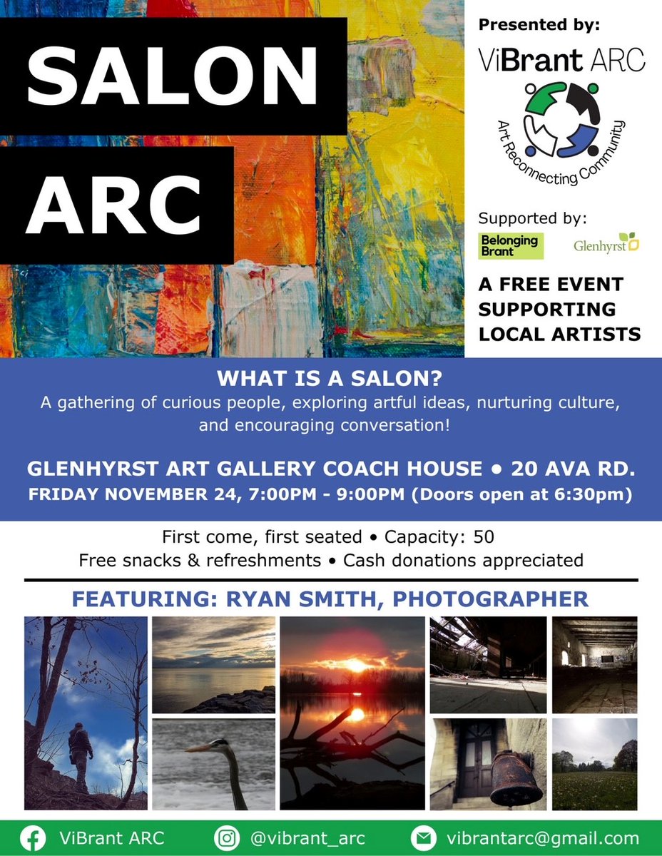This Friday November 24th, ViBrant ARC is hosting its final salon of the year at the <a href="/Glenhyrst/">Glenhyrst</a> Coach House at 6:30PM. Come out to meet and engage with photographer Ryan Smith. The salon is a great place to #learn and #chat about #art with your #local #creative #community.