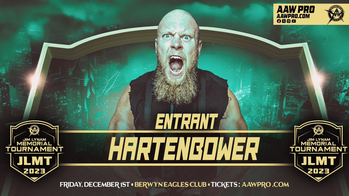 #JLMT2023 ENTRANT #5 HARTENBOWER @mhartenbower 12/1/23 Berwyn Eagles Club Berwyn, IL Tickets aawpro.ticketleap.com Live on @HighspotsWN