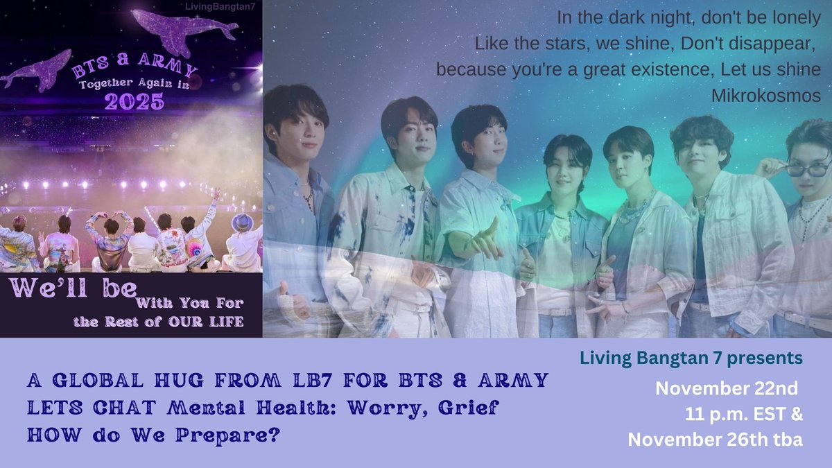 LivingBangtan7's tweet photo. Hello #BTSARMY, It's been an incredible 36 hours! From elation TO maybe concern & a bit of worry! 
While we likely had an idea that our Maknae & Leader might enlist together, it's still something we need to process & breathe through! Join the @LivingBangtan7
Team For an open forum chat about how we can prepare for this change, some techniques to reduce stress, worry, & to stay active for our #OT7 angels! Welcome our special guests, @joahnatupas Trauma Informed Specialist, @Florchye Valenzuela MD & Dr Marie admin for Phillipines ARMY & more amazing ARMY! @army_malaga @BtsAssociation
https://t.co/pCyjmwo4O0