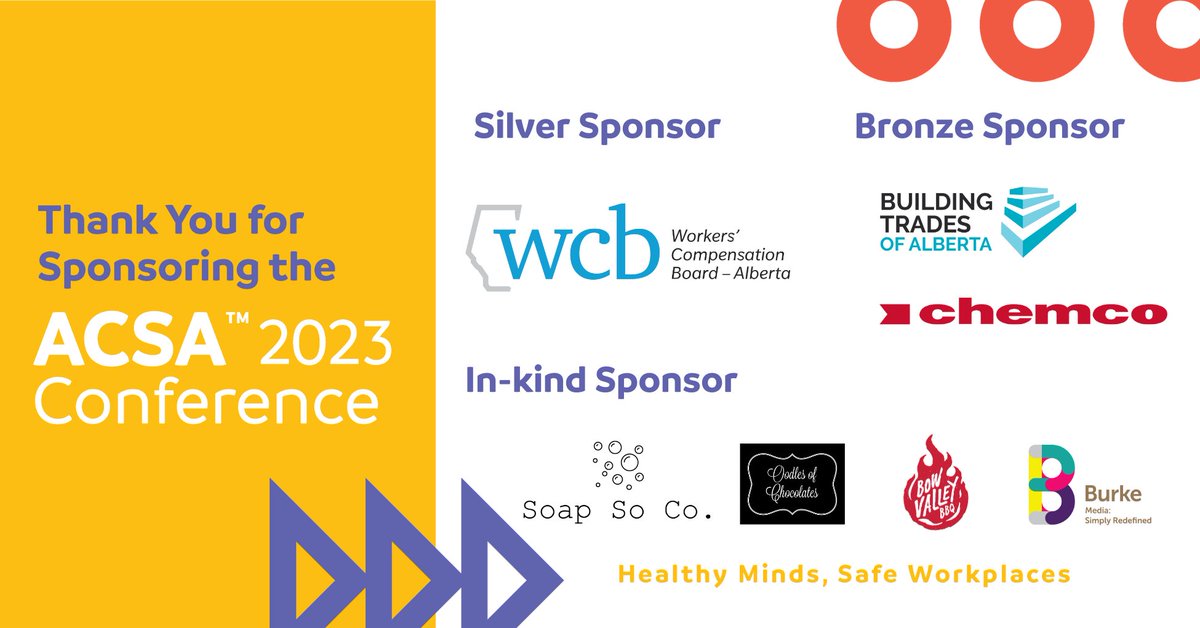 OfficialACSA's tweet photo. 🎁 Thank you to our silver, bronze and in-kind sponsors for the 2023 #ACSA Conference!
Silver: Workers' Compensation Board
Bronze: Building Trades of Alberta and Chemco
In-kind: Soap So Co, Oodles of Chocolates, Bow Valley BBQ, and Burke Group
#ACSAconference #ACSAsponsor https://t.co/plkfeCbQkA