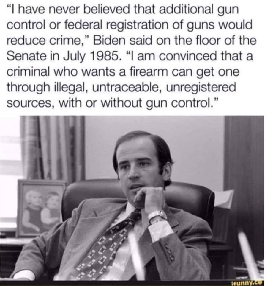 snoopsmom123's tweet photo. @EndWokeness @Smurf4555 He should’ve just moved to Mexico where the gun laws are more restrictive, and there is way less crime 🙄.. Or if he wanted to stay Stateside, he could’ve gone to Chicago 🤯… just sayin’
  
Pic- Biden in the old days when Democrats were still allowed to make sensible comments: https://t.co/ysquhopFlr