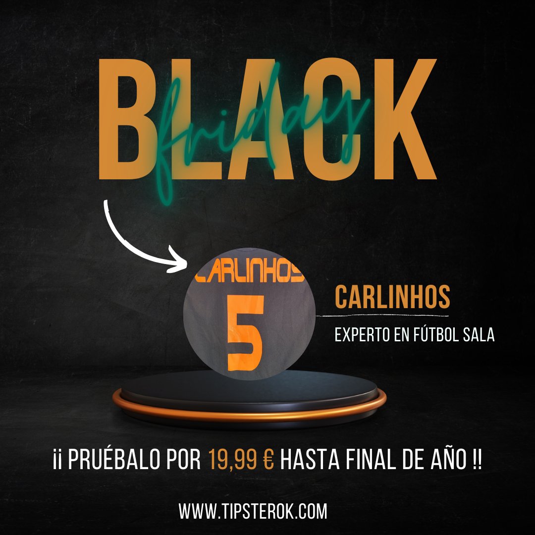 🎁 Nos adelantamos al Black Friday con esta oferta en el servicio de nuestro experto en fútbol sala: Carlinhos ! 

💰 Prueba su servicio por sólo 19,99€ de aquí hasta final de año. Para ello...

📲 Entra aquí: tipsterok.com/tipster/futbol…

👉 Mete el cupón: BF1 y empieza a ganar !