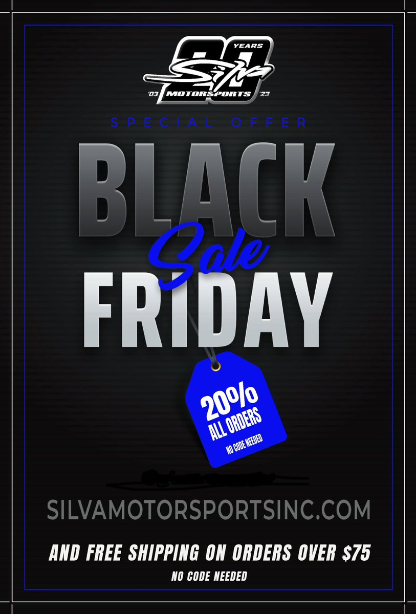🔷EARLY BLACK FRIDAY SALE🔷 

Starting now through 11/28 get 20% off all Silva Motorsports 20th Anniversary orders on silvamotorsportsinc.com &amp; Free Shipping on all orders over $75! 

Limited quantities available!

Thanks to everyone for your support of the #57 over the years!