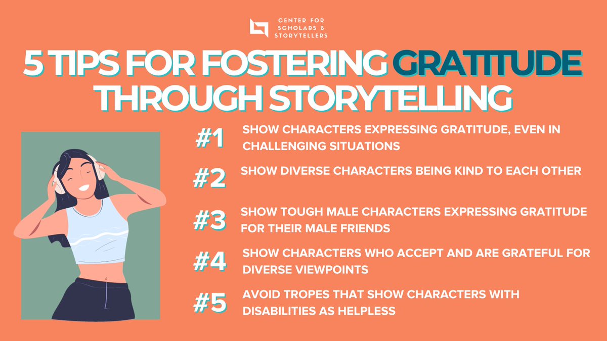 Media has the power to shape our identity, particularly among a youth audience. See the Center for Scholars & Storytellers’ full list of tips for how to foster gratitude through storytelling: bit.ly/3MQeWiv