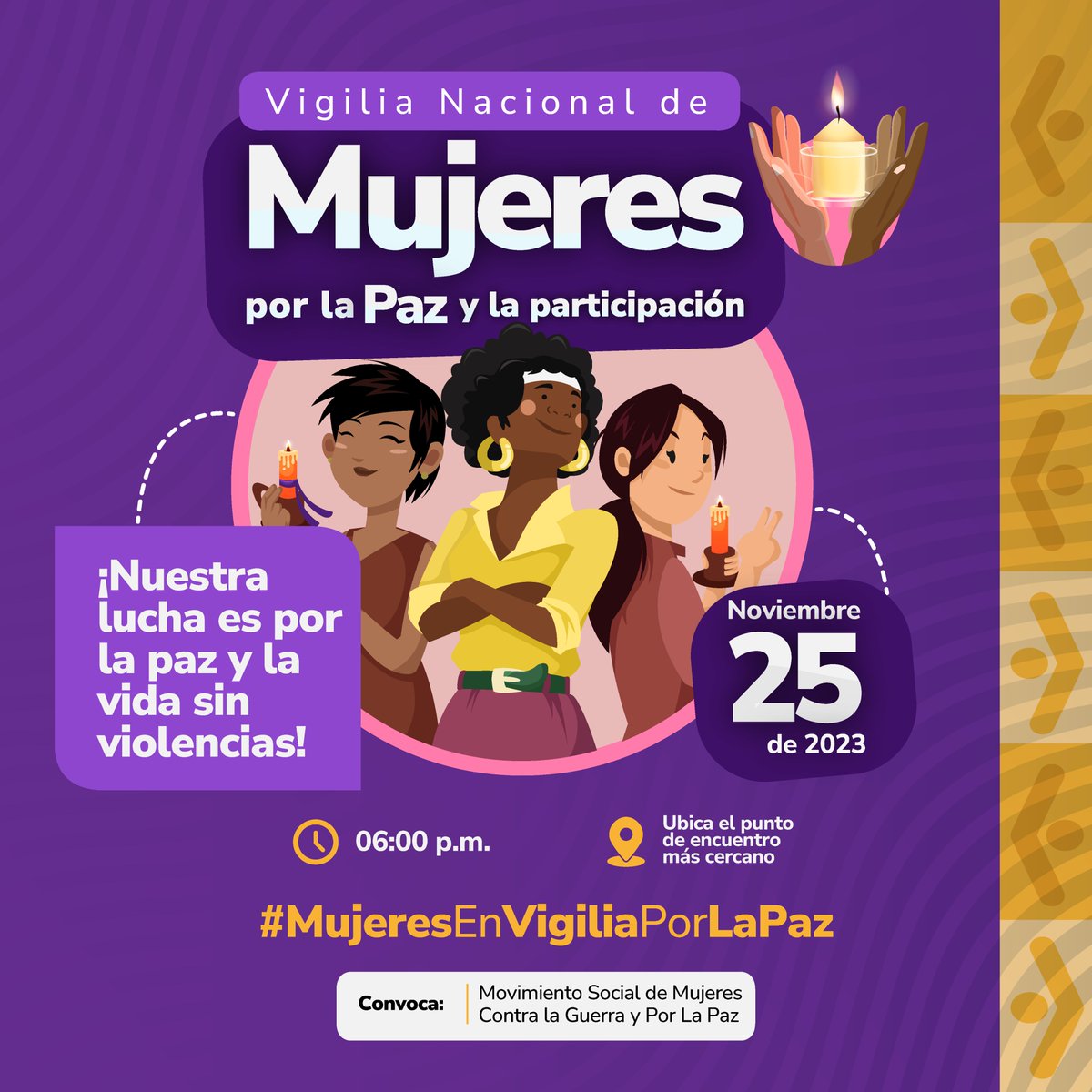 RutaPacificaM's tweet photo. Este #25N las #MujeresEnVigiliaPorLaPaz de Colombia alzamos nuestras voces 📢 para pedir el cese de las violencias que atentan contra nuestras vidas, libertades y sueños.

Ubica el punto de encuentro más cercano aquí 👉 https://t.co/sOf6J0c7yf y encendamos juntas una vela por la paz 🕯️
