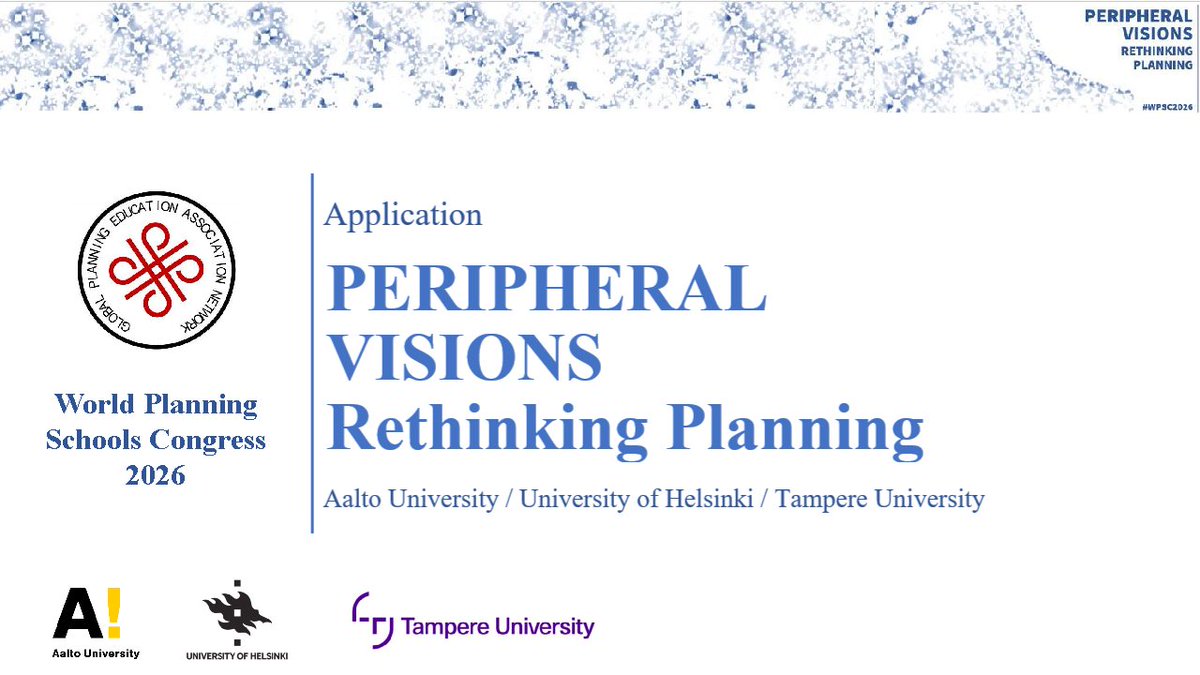 gpean_planning's tweet photo. GPEAN announces the seventh World Planning Schools Congress will take place July 2026 in Helsinki Capital Region, Finland, themed Peripheral Visions; Rethinking Planning, and hosted by Aalto University, University of Helsinki, and Tampere University. https://t.co/ILhKOsfI7S