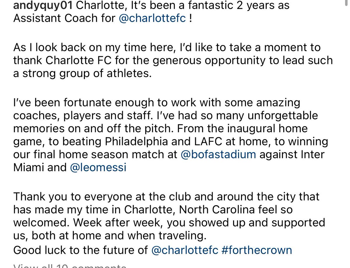 Charlotte FC's former assistant coach, Andy Quy, expresses gratitude for his two years at Charlotte FC via Instagram 

Quy became one of Christian Lattanzio’s assistant coaches after the sacking of then head coach Miguel Angel Ramirez in May of 2022. He originally came to