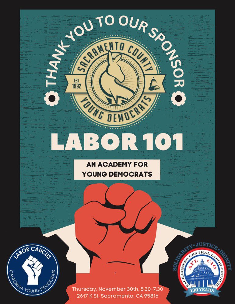We look forward to seeing many young Dems and labor organizers at our Labor 101 Academy for Young Democrats on November 30th from 5:30 p.m. to 7:30 p.m. 🔥💪

Huge thank you to <a href="/sacyoungdems/">Sacramento County Young Democrats</a> and <a href="/CSUEU/">CSUEU</a> for their sponsorship!

RSVP at the link in our bio!