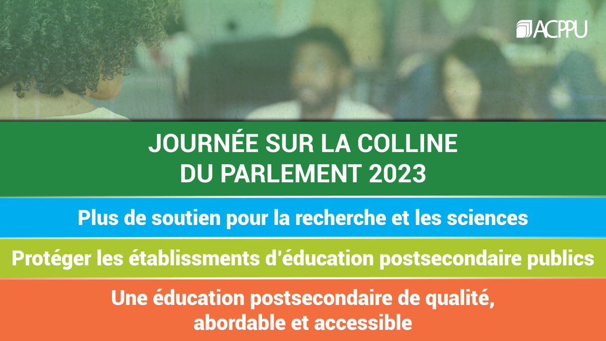 CAUT_ACPPU's tweet photo. Aujourd’hui, l’ACPPU sera sur la Colline du Parlement dans le cadre de #CAUTLobby2023 afin de rencontrer des politiciens pour parler de l’importance d’investissements dans l’#EPScan et la recherche et les sciences, ainsi que les changements à la #LACC annoncé dans l’#ÉÉA2023. https://t.co/IQ7w5oAjYa