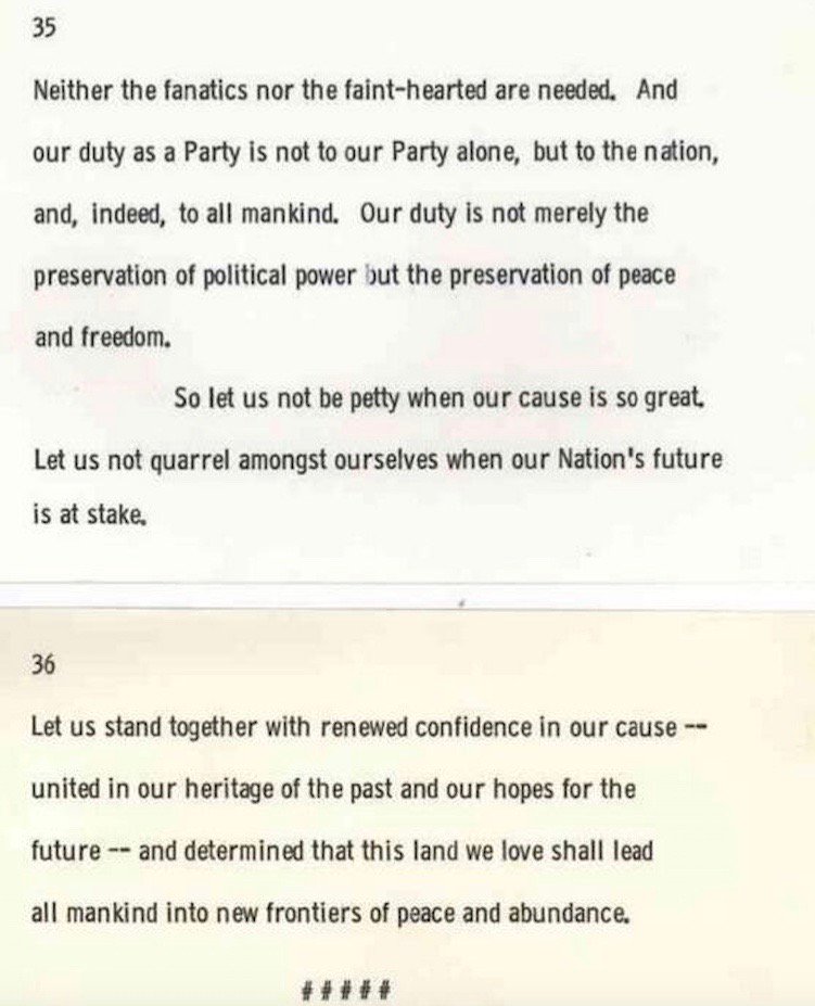 Final words, prepared for a speech JFK did not survive to deliver, planned for an Austin Democratic dinner sixty years ago tonight (cancelled because of the assassination): 'Neither the fanatics nor the faint-hearted are needed....Our duty is not merely the preservation of…