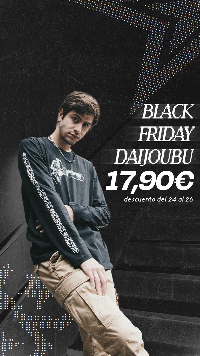 DaijoubuStore's tweet photo. 🗞️ BLACK FRIDAY EN DAIJOUBU 🗞️
60% de descuento del 24 al 26 https://t.co/26X0cKrkxM