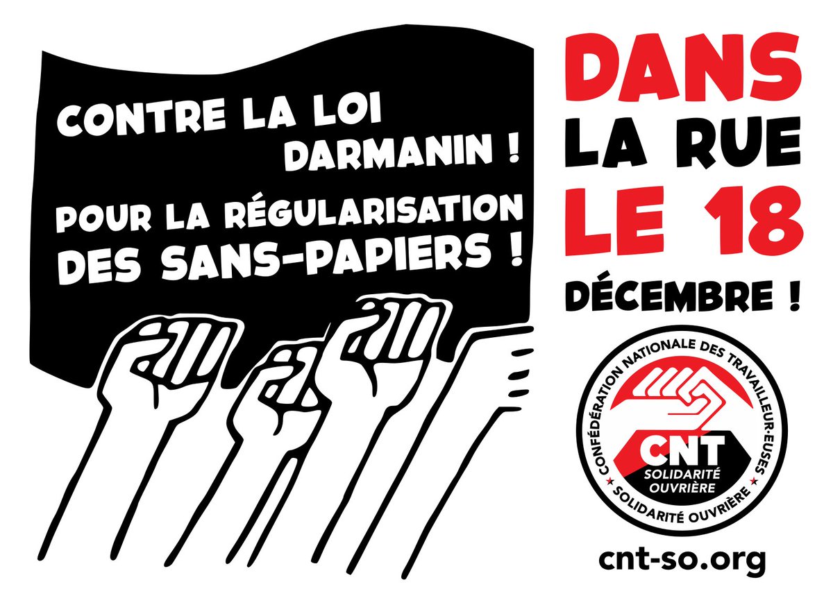 Appel à mobilisation générale #ContreLaLoiDarmanin   👉 manifestons dans tout le pays le 18 décembre !

#SolidaritéAntiraciste Contre la loi Darmanin 🤝✊

#PersonneNEstIllegal
No one is illegal !
لا يوجد انسان غير شرعي

Appel unitaire 👉 cnt-so.org/appel-a-mobili…