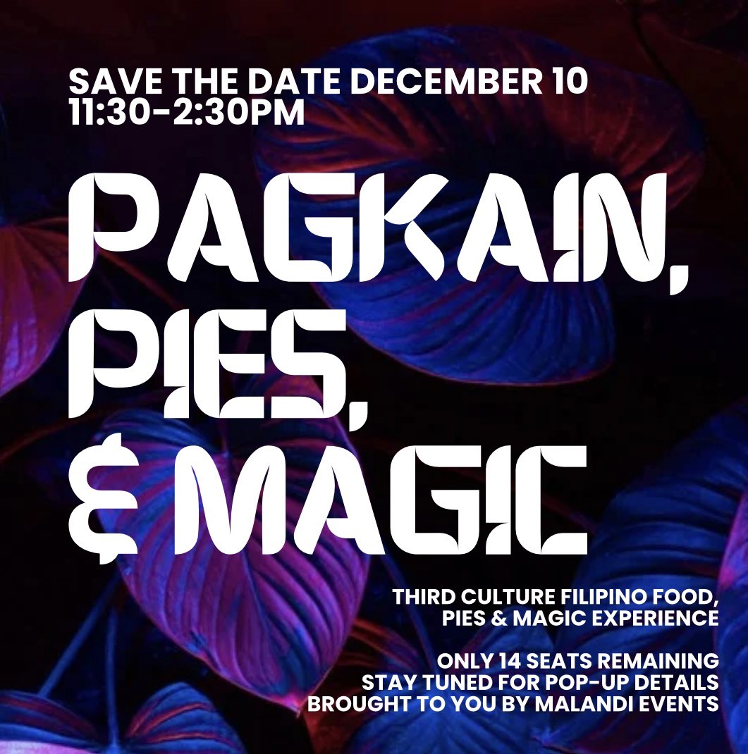 MamaMagic666's tweet photo. Hey brunch fans, are you interested in third culture? Do you want to know what “pagkain” means? Is magic your absolute fave?

Save the date: December 10th 11:30-2:30! 
More info soon…

#popup #brunch #magicshow #guestchef #thirdculture #secretlocation #pagkain #pies #magic https://t.co/yW9AH0vUf1
