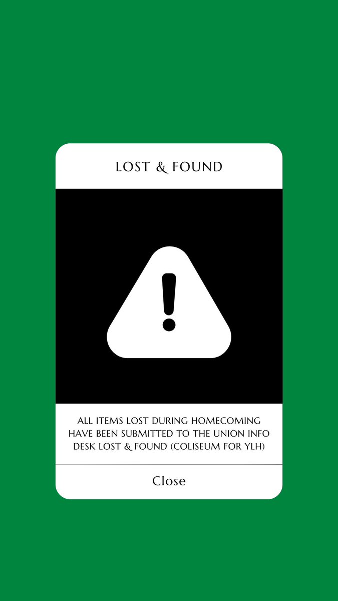 ATTN: All items lost during homecoming week have been submitted to the Union Info Desk lost &amp; found (Coliseum for Yell Like Hell) ❕