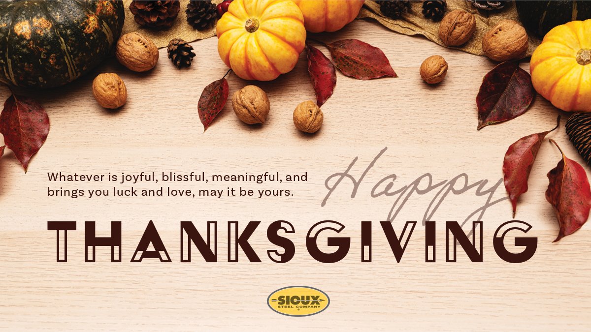 siouxsteel's tweet photo. Wishing you all a wonderful #Thanksgiving! 🦃 To allow for our team members to spend some extra time with their family, we will be closed on Thursday, November 23. We will reopen on Friday, November 24. We appreciate your cooperation.

#HappyThanksgiving #SiouxSteelFamily https://t.co/vD4E8JR330