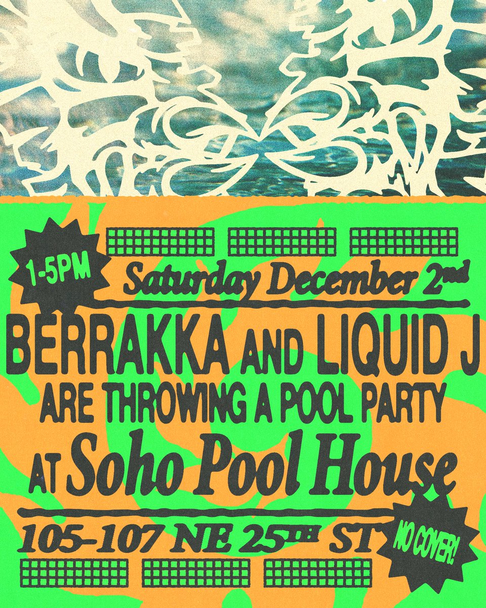 pregame for Saturday night with us, poolside 🦦🦦 <a href="/Berrakkita/">BERRAKKA</a> soho pool house 1-5pm - and it’s free 🥰🥰