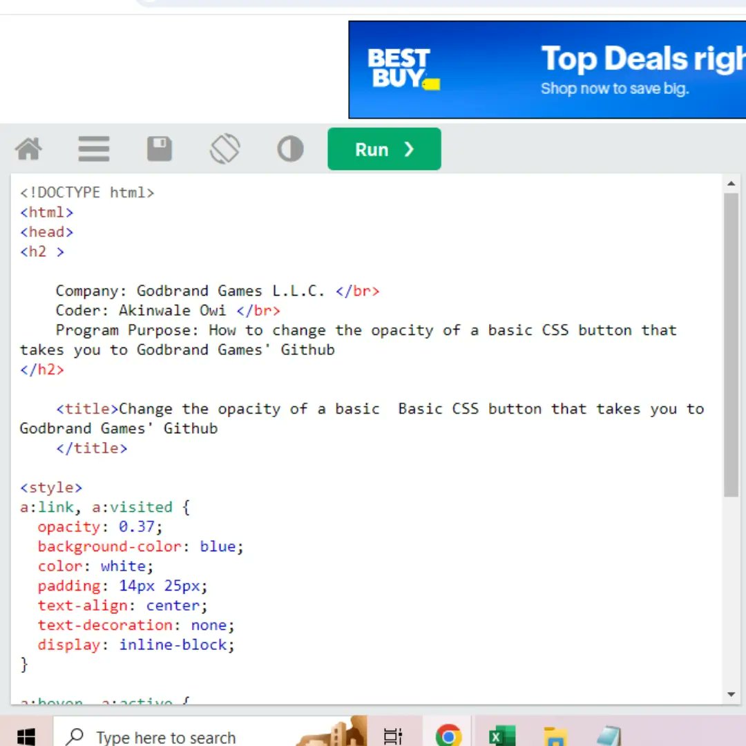 WallyOwi30's tweet image. How to change the opacity of a basic CSS button that takes you to Godbrand Game's Github

github.com/godbrandGamesL…
...
#cssbuttons #portlandphpdevelopers