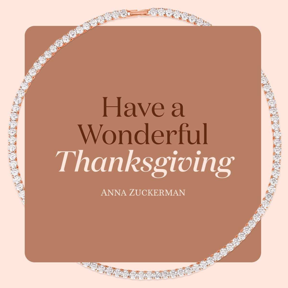 LuxuryZuckerman's tweet image. 🦃✨ Anna Zuckerman wishes you and your loved ones a Happy Thanksgiving! May your day be adorned with joy, laughter, and the shimmer of gratitude. #AnnaZuckerman #HappyThanksgiving #DiamondCrystalline #Style #Fashion #Jewelry