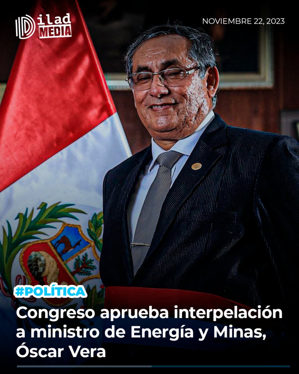 #POLÍTICA🔴 | #ÓscarVera, titular del #MINEM, será interpelado por el #Congreso este 29 de noviembre.🚨 El alto funcionario deberá responder sobre los cuestionamientos respecto a la contaminación de las cuencas de los ríos Llallimayo, Jatun Ayllu y Chacapalca. 🧐 #noticiasperu