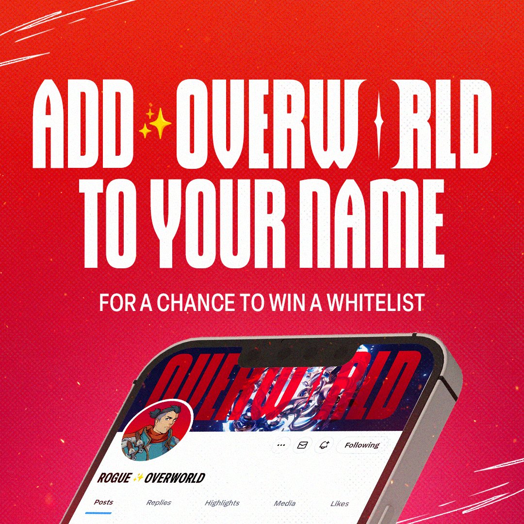 📢 Proclaim your Allegiance! 

Add ✨OVERWORLD  to your name and show the world you're a true supporter who deserves GLORY!

🎟️Win 1 of 50 exclusive Guaranteed WL 🎁

🏆Are you ready to dominate the OVERWORLD?