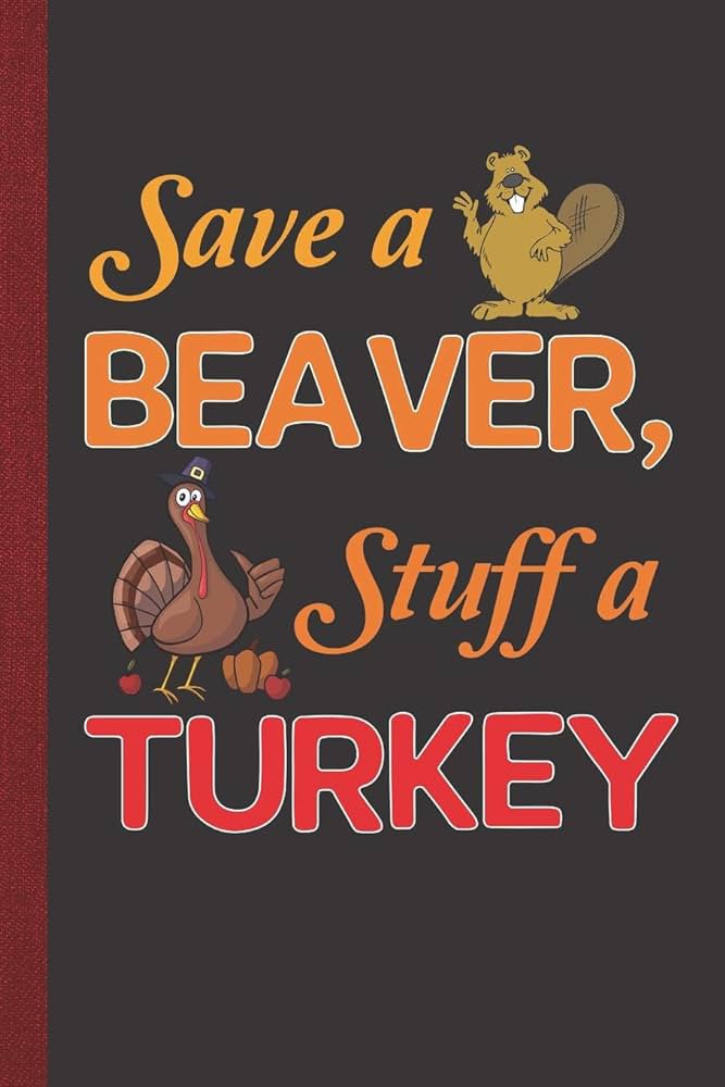 WildBeaver's tweet photo. It’s the time of year to be thankful… you know what that means 🦃 🦫 #thanksgiving https://t.co/0Qq0szsQoX
