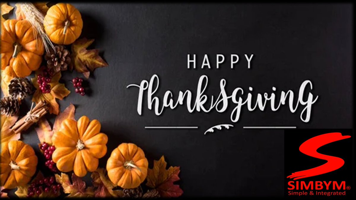 SIMBYM's tweet photo. With gratitude our perpetual thanks to our Team Members, Customers, Partners and Vendors. When SIMBYM counts its blessings, you are counted twice!  Happy Thanksgiving!
#innovation #technology #NoCode #integratedplatform #businessoperations https://t.co/BfeA06KKml