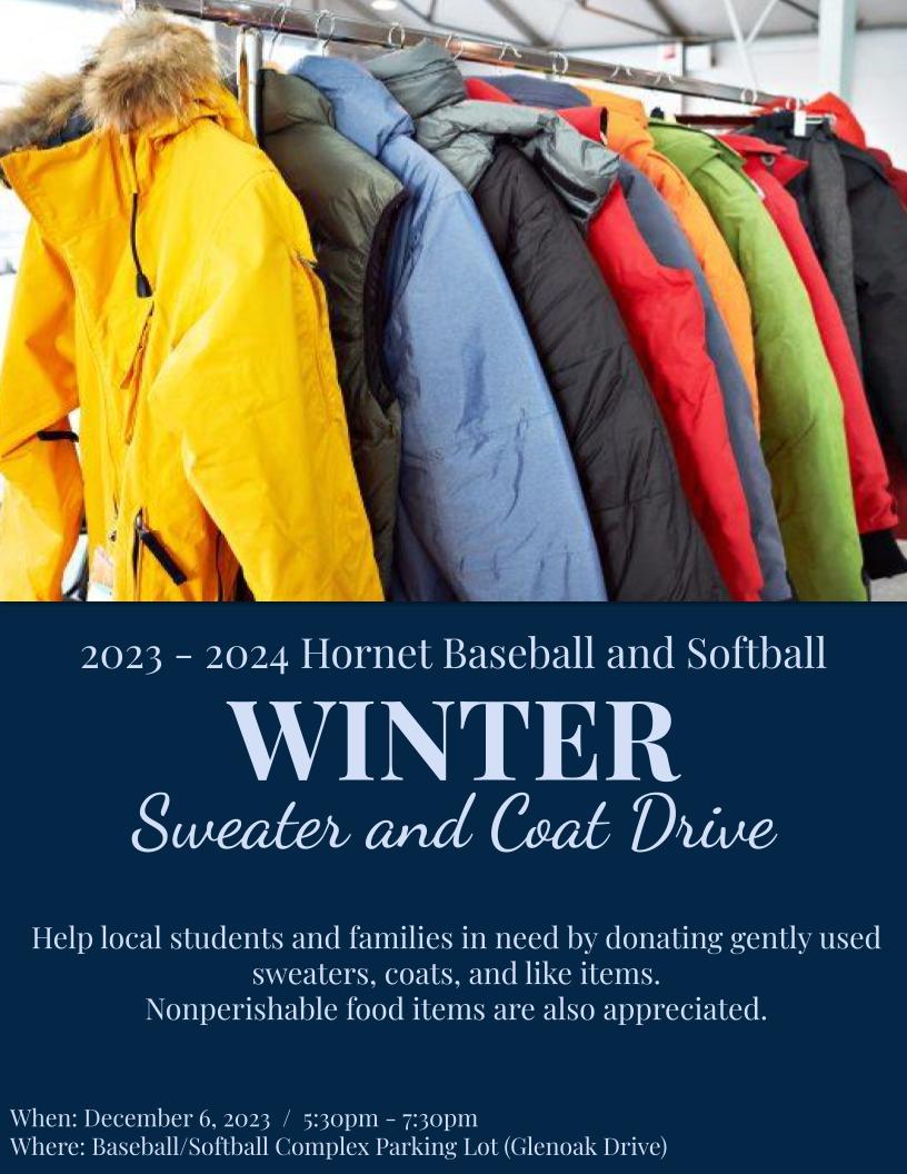 Hornet Baseball and Softball will be hosting our Winter Sweater/Coat Drive on Wed, Dec 6 to help local students in need of warm clothing. Please stop by our complex between 5:30-7:30pm to donate gently used items for students in grades K-12. <a href="/bluff_sports/">Flour Bluff Athletics</a> <a href="/flourbluffsb/">Flour Bluff Softball</a>