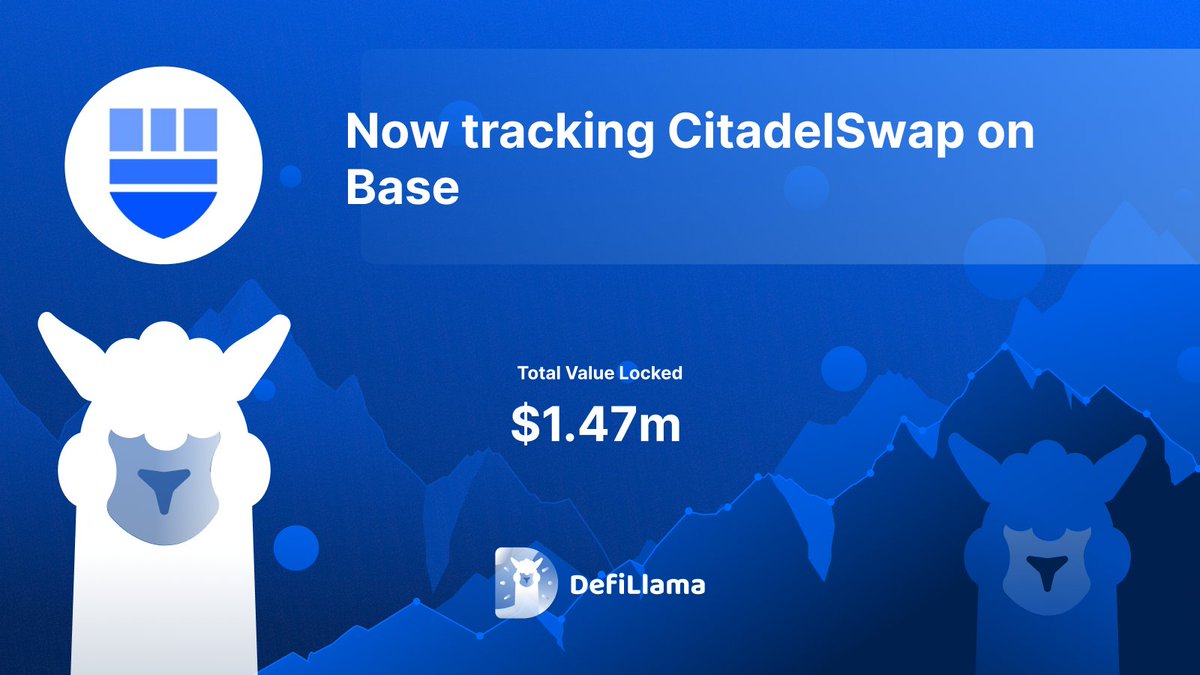 DefiLlama's tweet photo. Now tracking @citadelswap on @BuildOnBase
A Base-native Dex and Launchpad https://t.co/N680xC9QW2