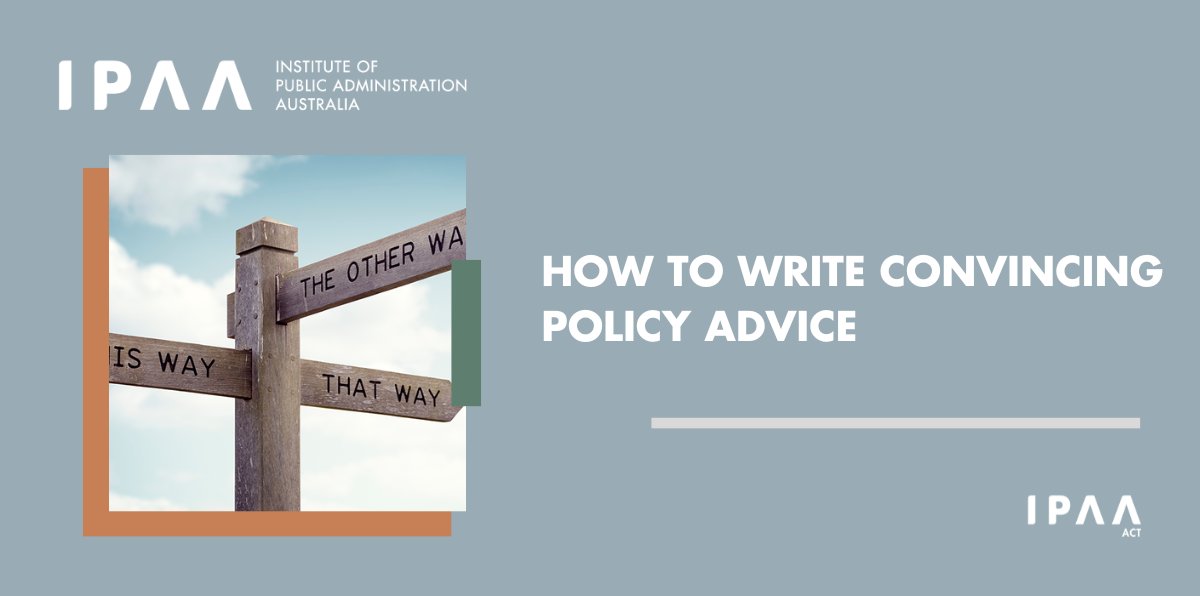 Giving frank advice isn’t always straightforward – no matter what level you’re at within the public service. IPAA ACT shares tips from Dr Christiane Gerblinger @ANU_CPAS on how you can improve the way you give advice. Now on the #PublicSectorHub: ipaa.org.au/how-to-write-c…