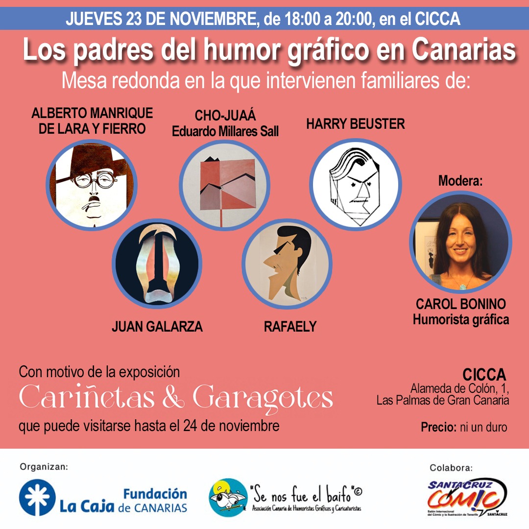 MAÑANA JUEVES, como guinda a esta histórica exposición escucharemos historias y anécdotas sobre los padres del humor gráfico en Canarias de la boca de sus familiares. ¡No te lo puedes perder!

📍CICCA <a href="/lacajadcanarias/">Fundación La Caja de Canarias y CICCA</a>
🕕 18:00 - 20:00