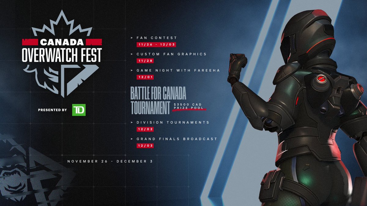 Your 2 favourite Canadian teams are throwing it back for the return of Canada Overwatch Fest! 🇨🇦

🗓️ Nov 26-Dec 3
🏆 Battle for Canada Tournament
🎮 Community Game Night
🎁 Giveaways and more!!

Presented by <a href="/TD_Canada/">TD (Canada)</a> | #ForceOfNature #RiseTogether