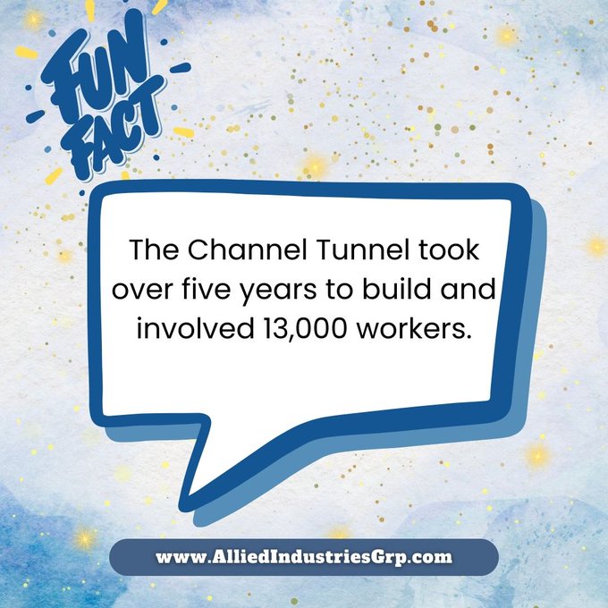 Fun Fact: The channel tunnel took over years to build and involved 13