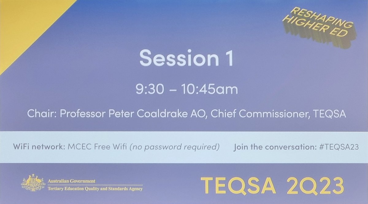 #TEQSA23 conference to start with TEQSA Chief Commissioner Peter Coaldrake, then welcome from <a href="/JasonClareMP/">Jason Clare MP</a> and a (virtual) panel with Prof Mary O'Kane on "The shape of things to come" RE the Australian Universities Accord. 800 delegates + 200 online