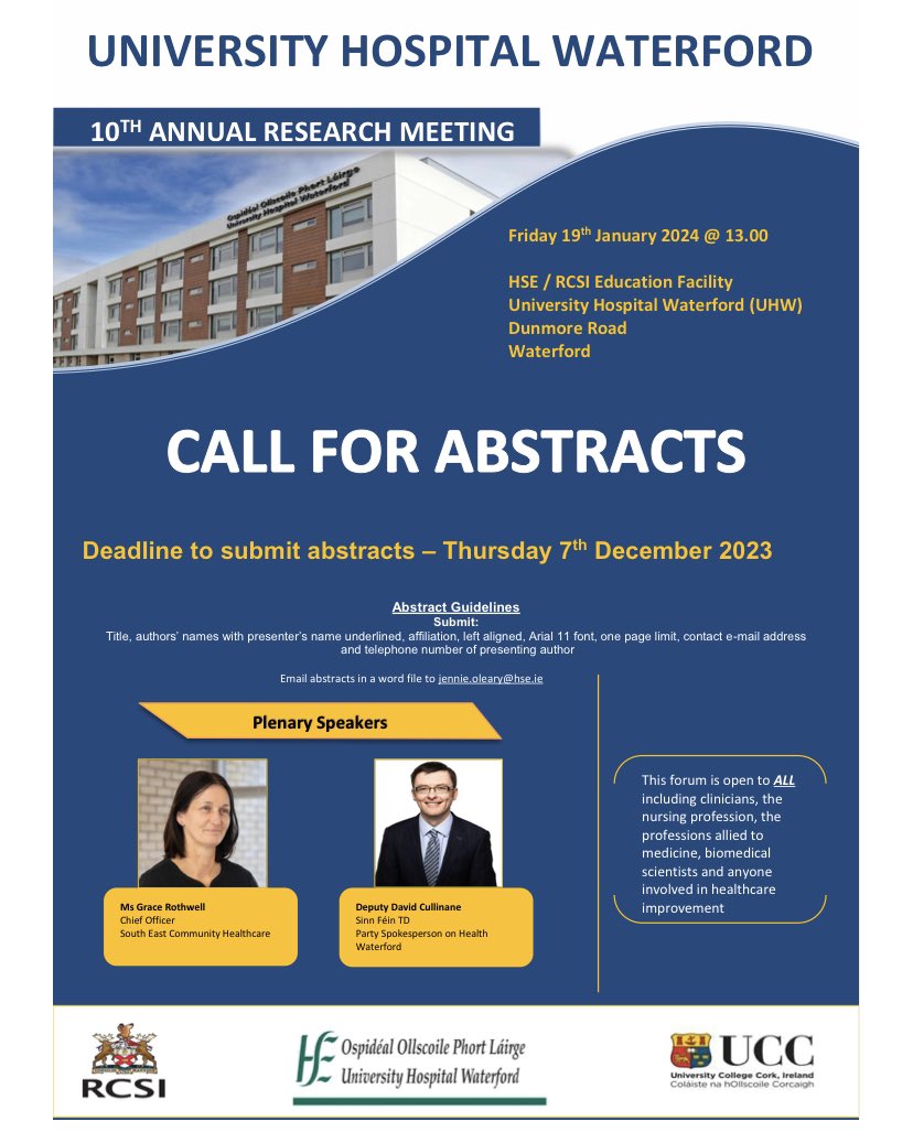 10th Annual @UHW_Waterford Research Meeting Friday 19th Jan 2024! Phenomenal speakers @RothwellGrace @davidcullinane ! Please submit your research abstracts! Deadline 7th Dec! All welcome @UCC @RCSI_Irl @SETUIreland @Matersurgery @GalwaySurgery @SurgeryDeptUCC @UHLSurgery