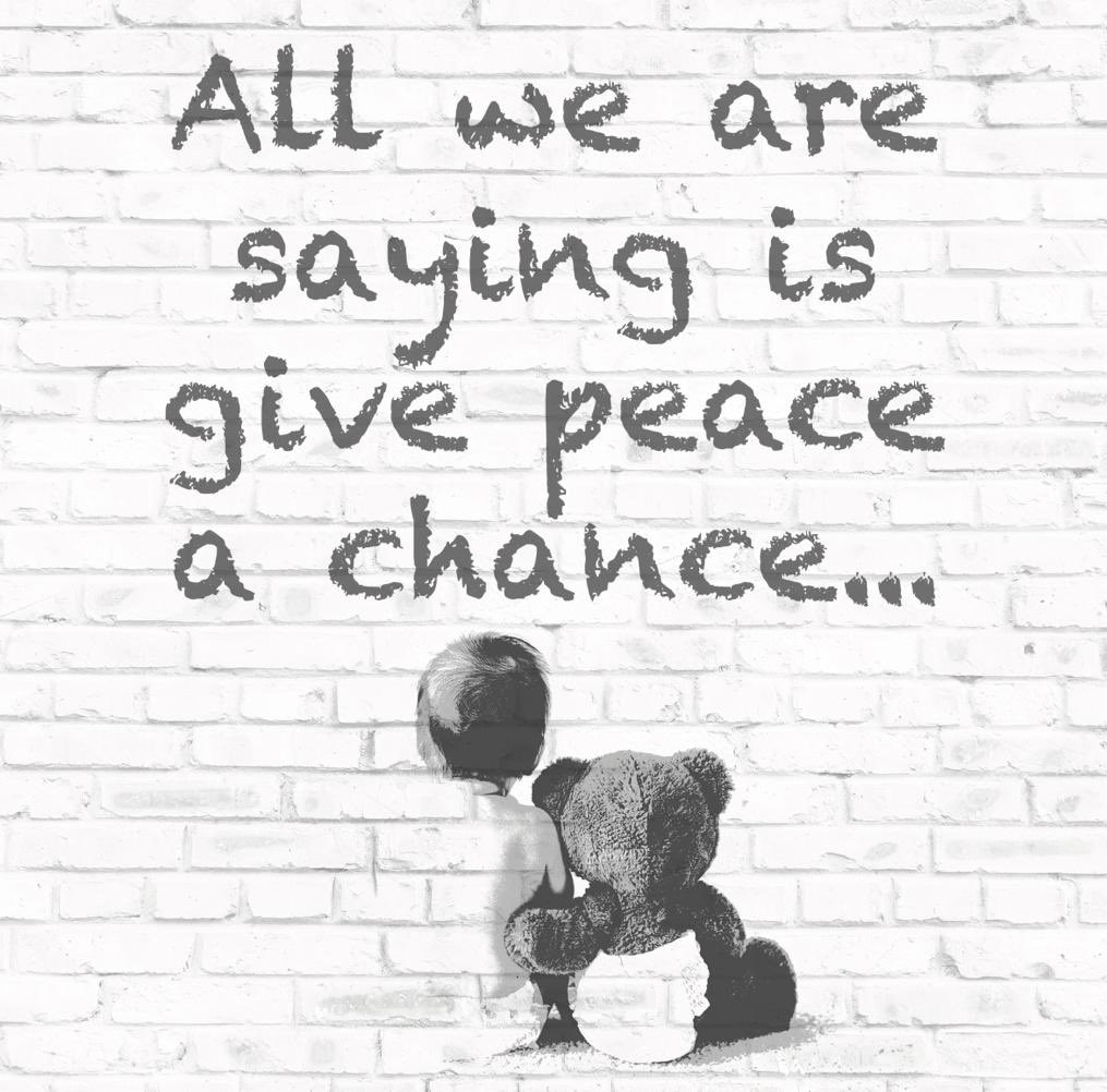 Having prayed earnestly everyday in recent weeks for an end to the shocking war and violence around the world, I offer this thought and prayer for the coming days - it’s simple, yet profoundly challenging. Please pray it and share it often:

“Give #peace a chance” 🙏
