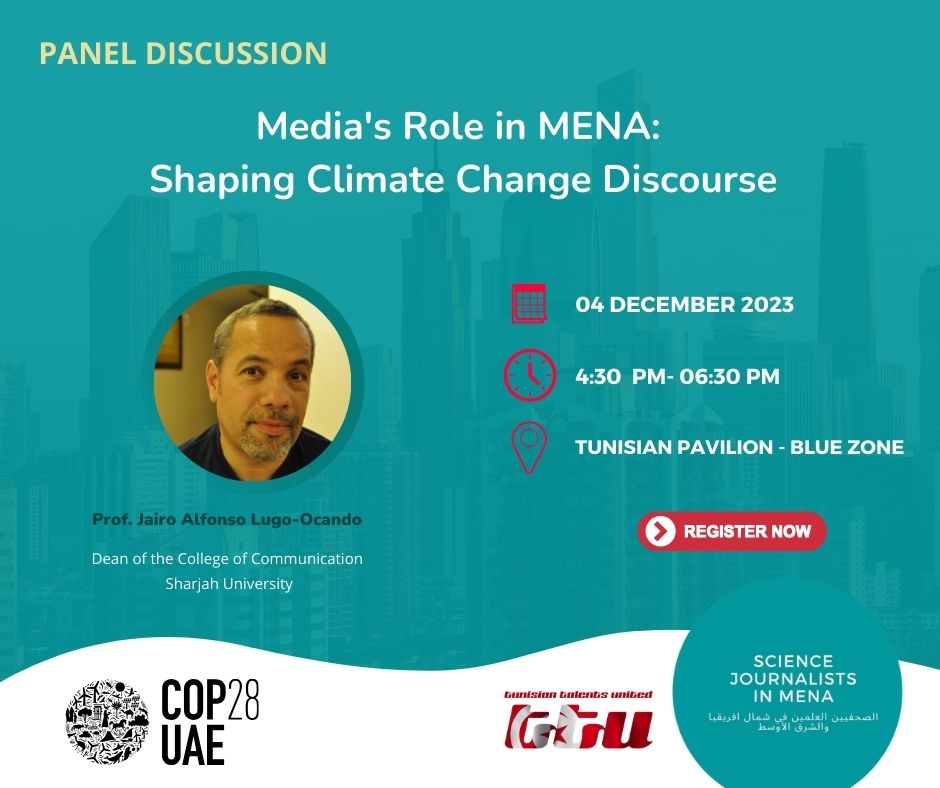 BelNouha's tweet photo. 🌍 Excited to introduce Prof. Jairo Alfonso Lugo-Ocando, Dean of the College of Communication.

Join our insightful panel discussion with Prof. Lugo-Ocando 👉🏻 https://t.co/OLbmNHiVf5

#sciencejournalism #COP28  #copuae #UAE #climatechange #ClimateAction #Sustainability #SJinMENA https://t.co/DhNQD2u57z