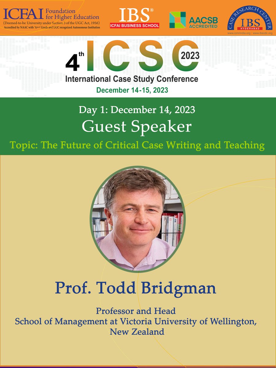 Delighted to present Prof. @ToddBridgman, our esteemed Guest Speaker for the #4thInternationalCaseStudyConference, December 14-15, 2023. @IBSIndia1 @TheCaseCentre @EmeraldGlobal Kindly Register to attend the conference : ifheindia.org/conference/ICS…