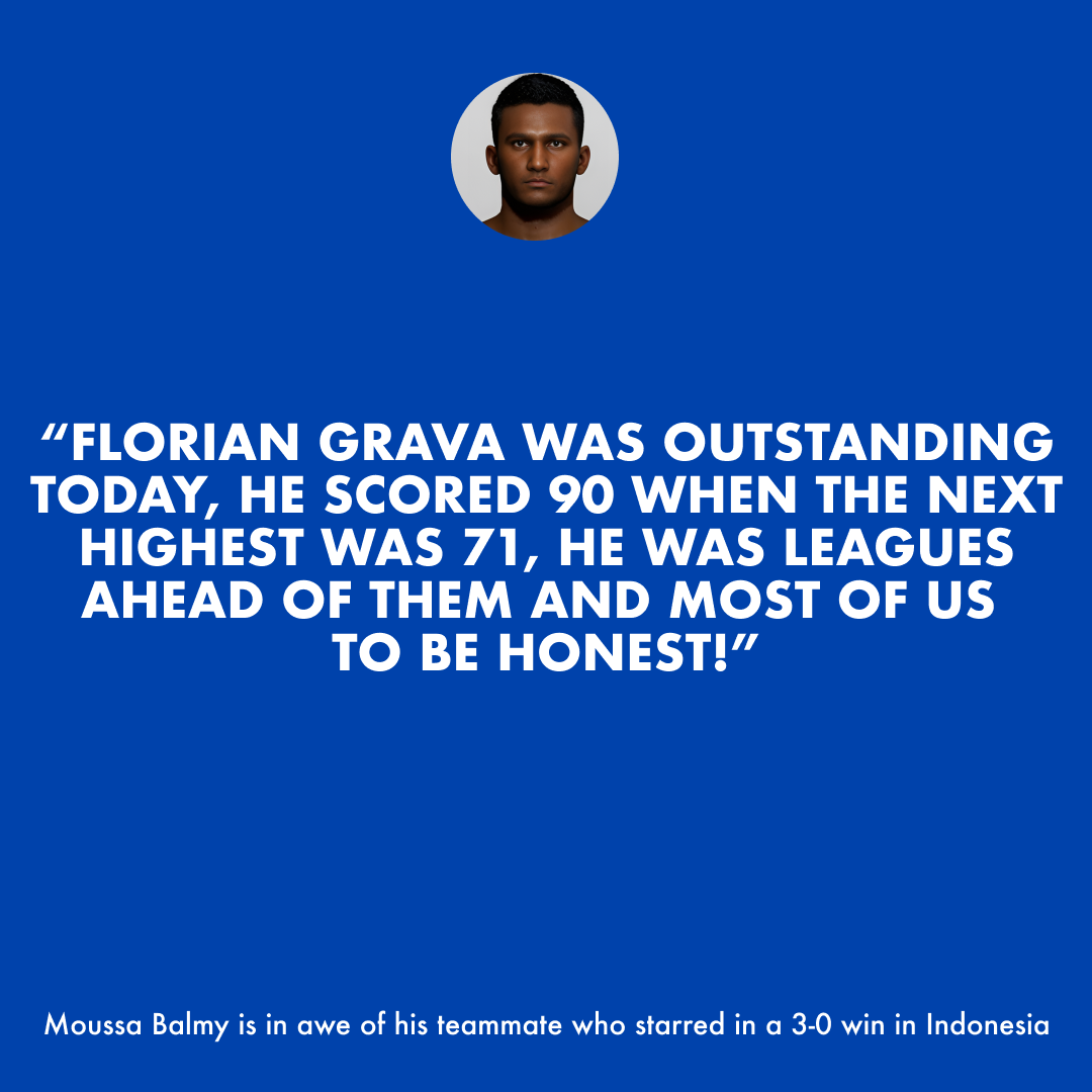 Moussa Balmy is in awe of his teammate who starred in a 3-0 win in Indonesia.