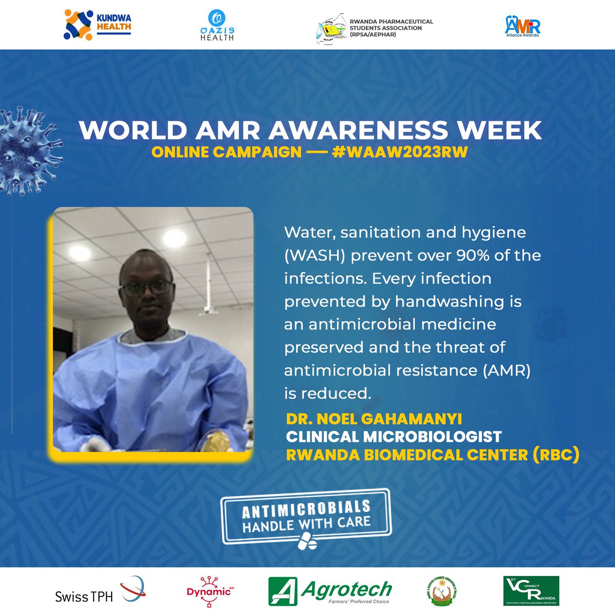 #WorldAMRAwarenessWeek2023 Brings opportunity to raise awareness on Key drivers of AMR and Prevention Techniques #WAAW2023 #WAAW2023Rw More 100+ joined Online campaign