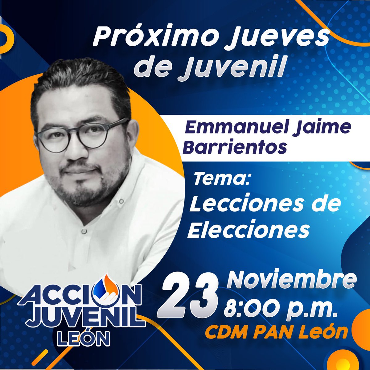 🗳️✨ ¡La voz de la juventud es clave en cada elección!

🔹 Por eso no puedes perderte el día de mañana en nuestro tradicional #JuevesDeJuvenil de Acción Juvenil León 🦁, donde se compartirá la conferencia “Lecciones de Elecciones” por Emmanuel Jaime Barrientos
#EsperanzaPresente