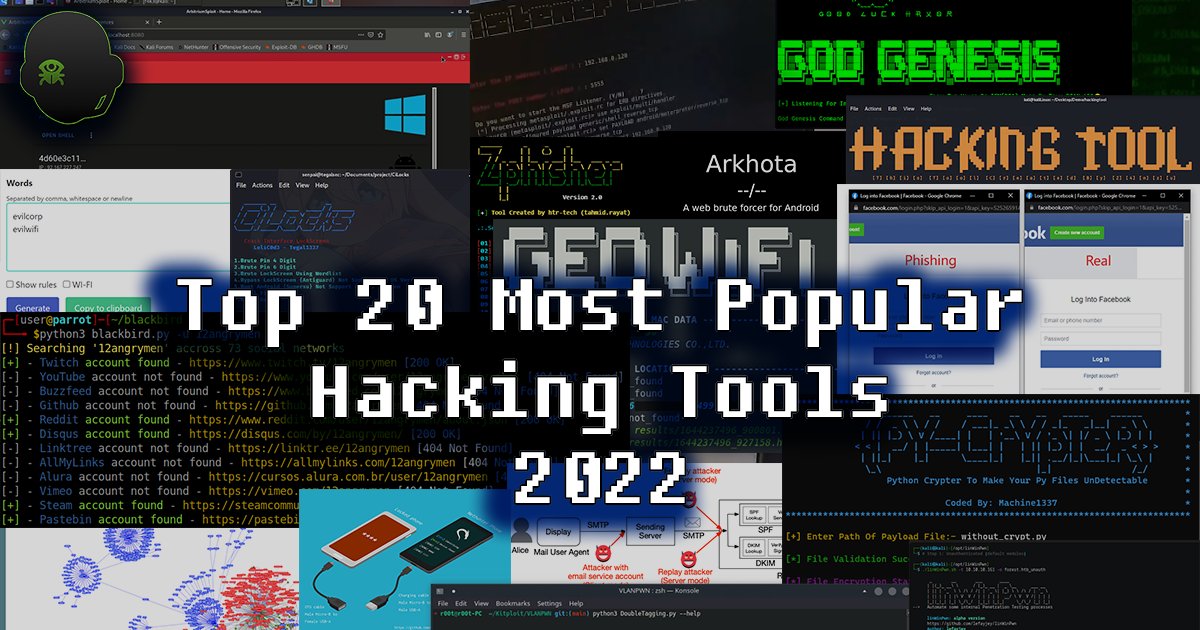 Las 20 herramientas de hacking más populares del 2022 dlvr.it/SzBjZm
