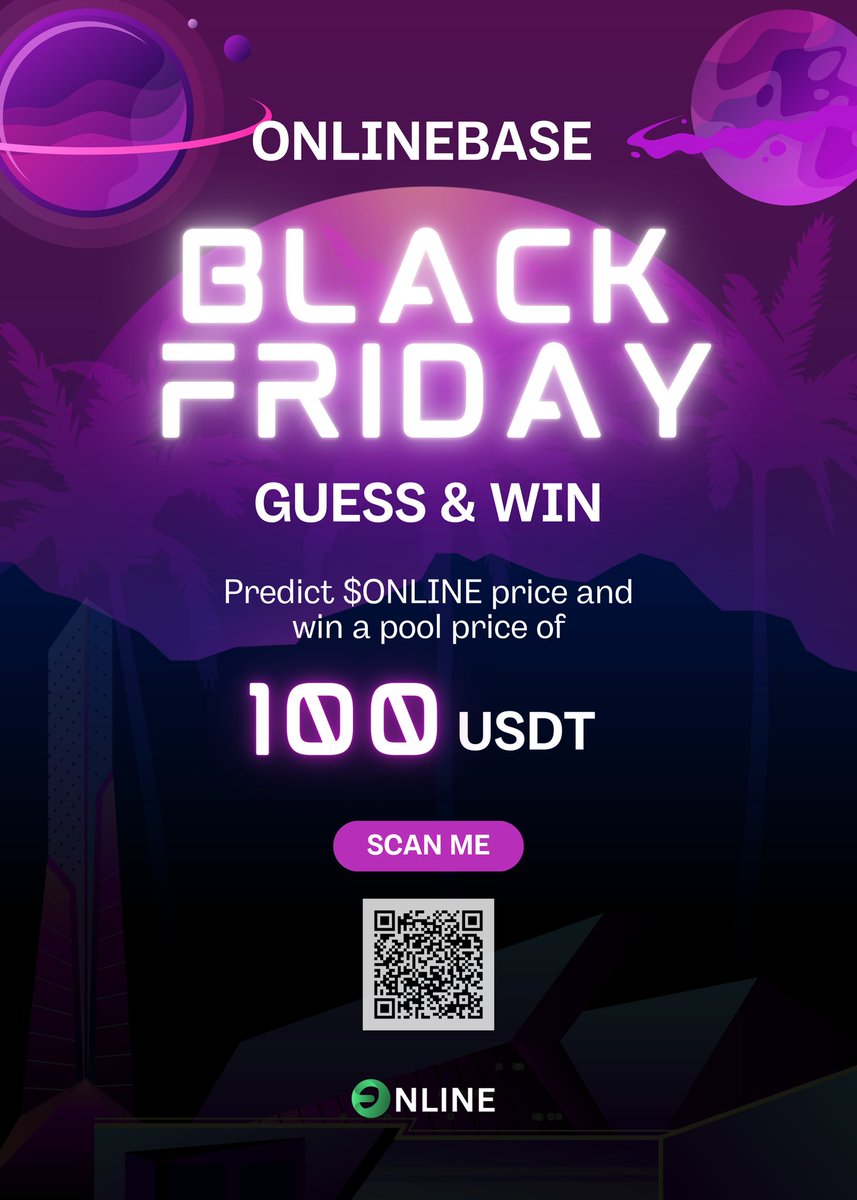 realonlinebase2's tweet photo. 🎉 ONLINEBASE Black Friday Guess &amp; Win! 🚀✨ 

Join our prediction game! 💰
Guess $ONLINE price to win a reward of 100 USDT! 
⌛Deadline: Nov 23, 2023, 23:59 UTC

Retweet this and tag 3 friends. More info, check out https://t.co/NTY8rktlSZ

 #Onlinebase #Binance #BlackFriday https://t.co/1eBrhCDHnk