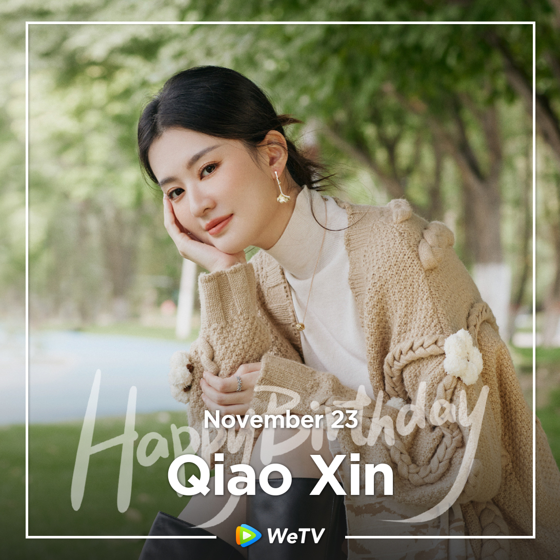 WeTVOfficial's tweet image. Happy Birthday to #QiaoXin🎂

Love your performance in #WinterNight #TheAutumnBallad #YouCompleteMe🤩

Looking forward to more of your works in the future❣

#乔欣 #在你的冬夜里闪耀 #嫣语赋 #小风暴之时间的玫瑰 #WeTV #WeTVAlwaysMore