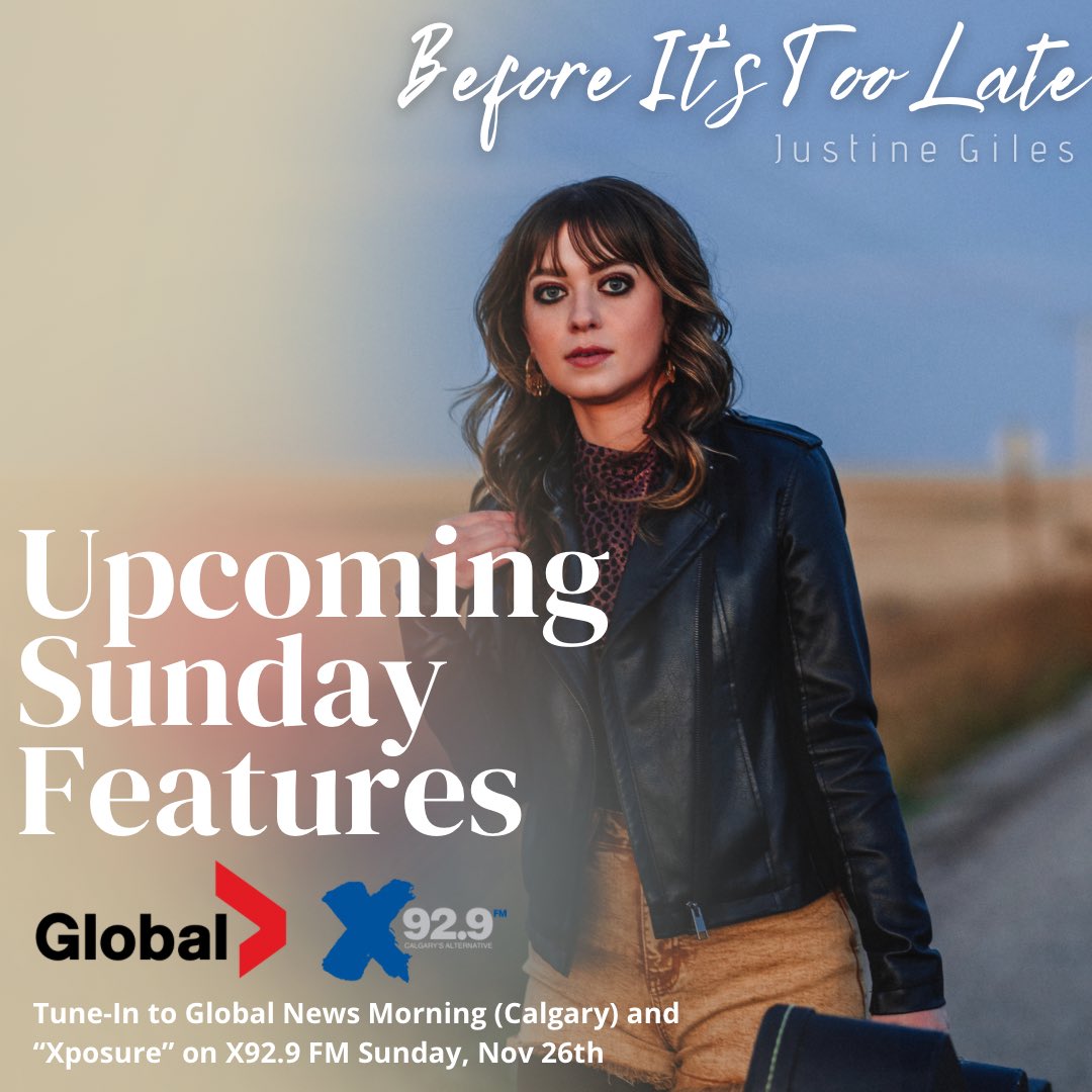 Upcoming Sunday Features: Global News Morning (Calgary) at 9:40am followed by Xposure on X92.9 FM at 9pm. Ridiculously grateful for the support of my new single #BeforeItsTooLate! ❤️🎶 THANK YOU! #singersongwriter #justinegilesmusic #adultalternative