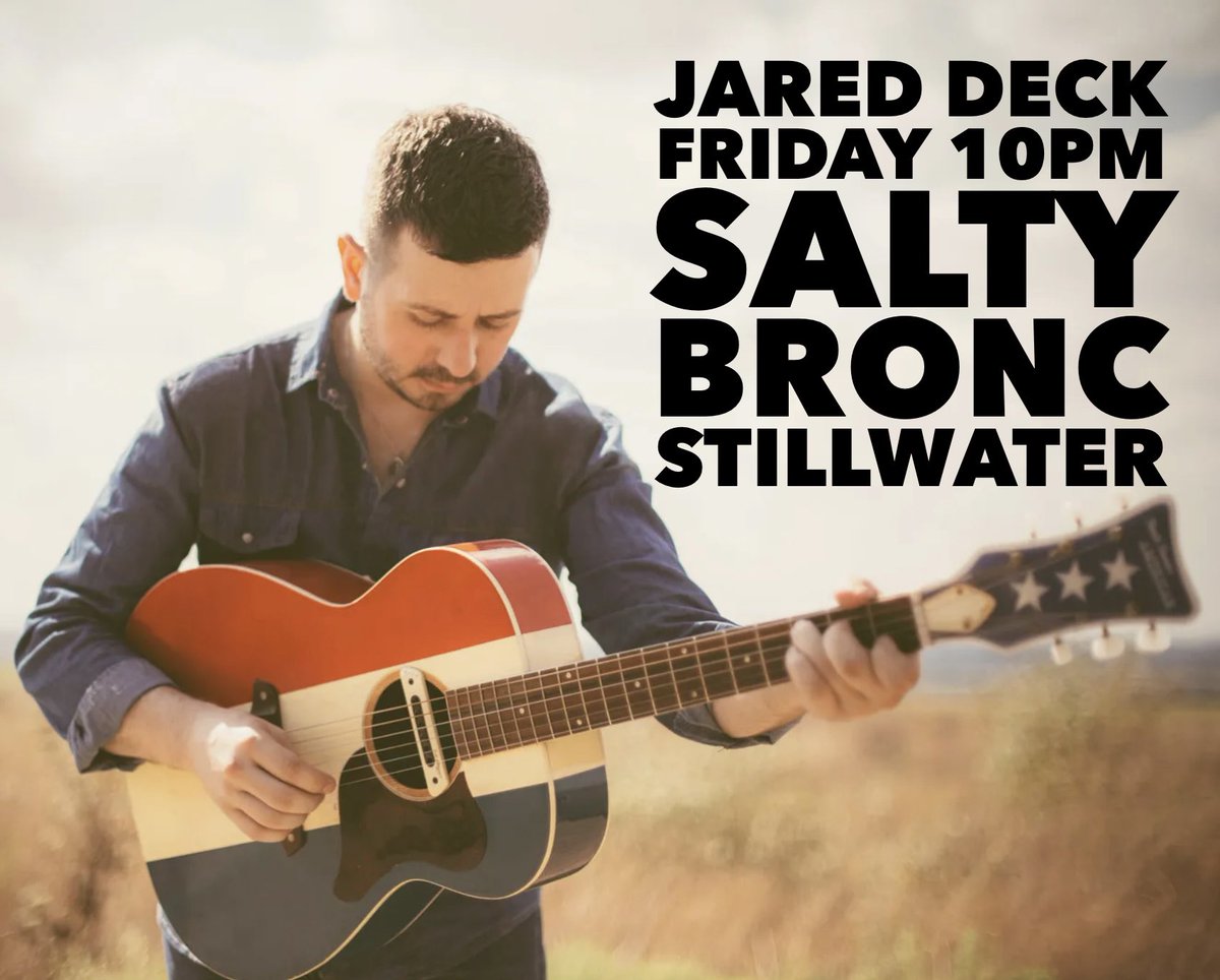 jareddeckmusic's tweet photo. Catch my set at @thesaltybronc this Friday night in superfluous #Stillwater! Americana country music with soul.
#oklahomamusic #okstate #stillwatermusic #calffry #singersongwriter #texasmusic https://t.co/dV1dRBNjNv