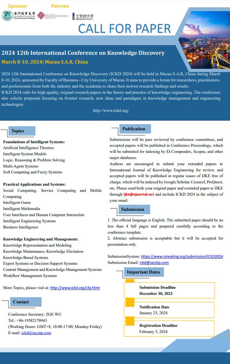 academic__net's tweet image. 2024 12th International Conference on Knowledge Discovery (ICKD 2024) will be held in Macau S.A.R, China during March 8-10, 2024, sponsored by Faculty of Business - City University of 
Macau.#KnowledgeEngineering #IntelligentSystems #Computing
academic.net/show-8-14844-1…